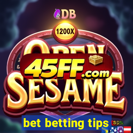 bet betting tips